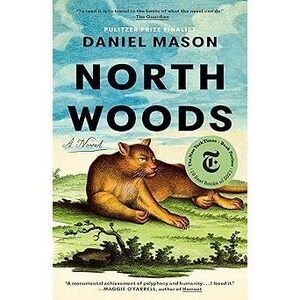 North Woods: A Novel